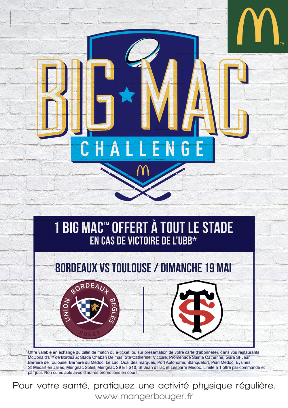 Big Mac Challenge - un sandwich Big Mac offert à l'ensemble du stade en cas de victoire face au Stade Toulousain !